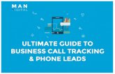 ULTIMATE GUIDE TO BUSINESS CALL TRACKING & PHONE LEADS