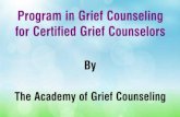 Program in Grief Counseling for Certified Grief Counselors