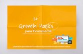 11+ growth hacks para ecommerce   luisbetancourt.co
