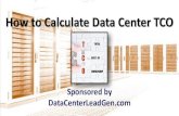 How to Calculate Data Center TCO (SlideShare)