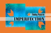 Finding Peace in Imperfection