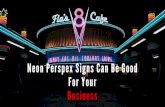 Neon Perspex Signs Can Be Good For Your Business