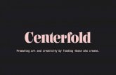 Centrefold Gallery Pitch - Leverage Your Idea 2016