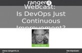 Webcast: Is DevOps Just Continuous Improvement