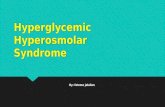 Hyperglycemic hyperosmolar