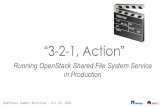 3-2-1 Action! Running OpenStack Shared File System Service in Production
