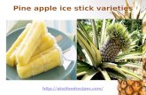 Pine apple ice stick varieties