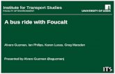 A bus ride with Foucalt