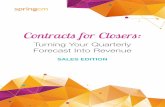 Contracts for Closers: Turning Your Quarterly Forecast into Revenue