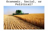 Economic, Social, or Political Game