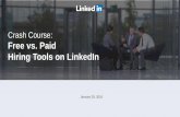 Crash Course: Free vs. Paid Hiring Tools on LinkedIn [Webcast]