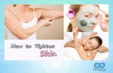 How to tighten skin