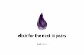 ElixirConf 2016 Final Keynote