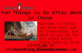 Fun Things To Do AFTER Work in China