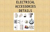 Electrical Accessories Details