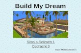 Build my dream S1 opdr3