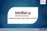 Unified Contact/ Call Center Solution