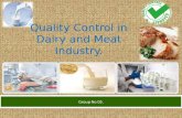 Quality Control in Dairy and Meat industry