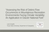 Assessing the Risk of Debris Flow Occurrence in Mountainous Recreation Environments Facing Climate Variability_Engells