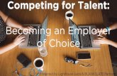 Competing for Talent: Becoming an Employer of Choice