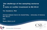A challenge of the sampling variance and note on the outlier treatment of EU SILC (Tim Goedeme, Uni Antwerp)