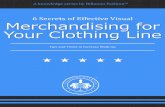 6 secrets of visual merchandising for your clothing line
