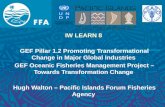 GEF Oceanic Fisheries Management Project – Towards Transformation Change (IWC8 Presentation)