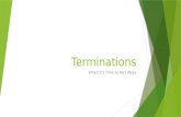 Terminations: When It's Time to Part Ways