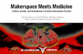 Makerspace Meets Medicine
