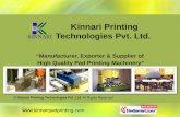 Pad Printing Machinery by Kinnari Printing Technologies Pvt. Ltd. Mumbai