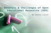 Benefits & challenges of open educational resources (