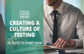 Creating a Culture of Testing: 30 Tests to Start Now