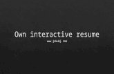 Own interactive resume