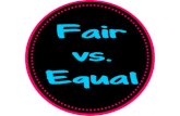 Fair vs equal