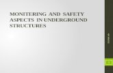 Monitering  and  safety aspects  in underground structures