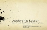 Leadership Lesson: Slow Down to Get Ahead