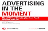 E marketer advertising_in_the_moment-real-time_strategies_for_paid_social_media