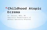 About Childhood Atopic Eczema by Dr. Shivani, MBSS, MD