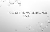 Role of it in marketing and sales