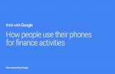 Google - How people use their phones for finance activities