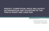 Price and output determination under perfec competition