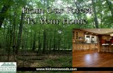 From Our Forest to your Home
