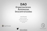 Dao (Decentralized Autonomous Organization)