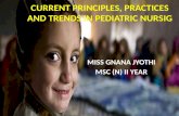 Current principles, practices and trends in pediatric