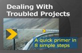 Dealing With Troubled Projects in 8 Simple Steps