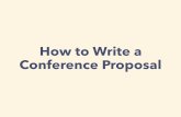 How to Write a Conference Proposal