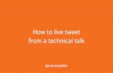 How to Live Tweet from a Technical Talk