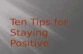 Ten tips for mastering positive thinking