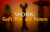 Work: God's Plan and Pattern Sermon 8-30-15