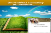 QNT 273 TUTORIALS Learn by Doing/qnt273tutorials.com